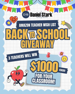 Daniel Stark Injury Lawyers Amazon Teacher Wish List Giveaway!