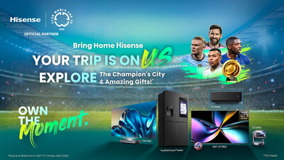 Hisense Offers Oman and Qatar Residents the Chance to Travel to the Champion Club’s City