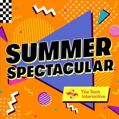 Summer at The Tech is totally rad!